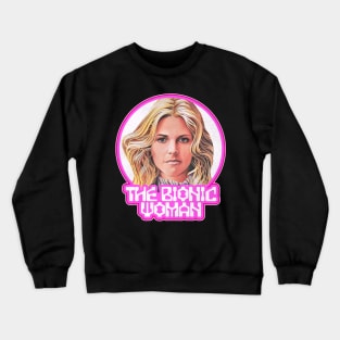 The Bionic Woman Crewneck Sweatshirt